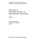 Advances in Molecular Genetics of Plant-Microbe Interactions, Vol.1 (Current Plant Science... by  H. Hennecke and D.P.S Verma