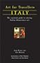 Art for Travellers Italy: The Essential Guide to Viewing Italian Renaissance Art