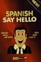 Spanish Say Hello