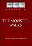 The Monster Walks (1932)