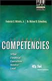 Leverage Competencies: What Financial Executives Need to Lead (Financial Times Prentice Hall Books)