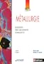 M�tallurgie : Elaboration, structures-propri�t�s, normalisation