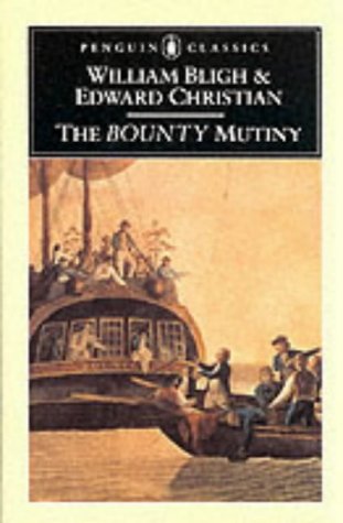 The "Bounty" Mutiny (Penguin Classics)