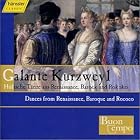 Galante Kurzweyl - Dances From Renaissance Baroque and Rococo (Hanssler) by  John Playford, Pierre Attaingnant, Jean D'Estree, Louis-Guillaume P�cour, and Jean-Baptiste Lully 