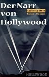 Der Narr von Hollywood.