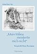 "Mein Milieu meisterte mich nicht". Festschrift Horst Herrmann