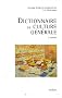 Dictionnaire de culture g�n�rale