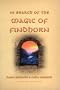 In Search of the Magic of Findhorn