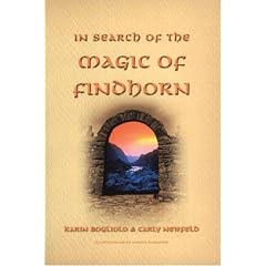 In Search of the Magic of Findhorn