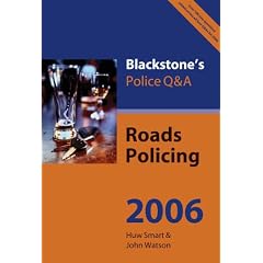Roads Policing (Blackstone's Police Q & A)