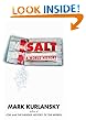 Salt: A World History