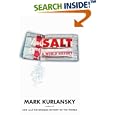 Salt: A World History by Mark Kurlansky