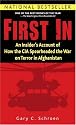 First In: An Insider's Account of How the CIA Spearheaded the War on Terror in Afghanistan