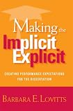 Making the Implicit Explicit: Creating Performance Expectations for the Dissertation