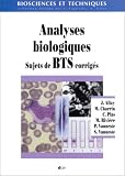 Analyses biologiques : Sujets de BTS corrig�s