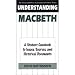 Understanding Macbeth: A Student Casebook to Issues, Sources, and Historical Documents (The Greenwood Press "Literature in Context" Series)