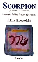 Une vision inédite de votre signe astral : Scorpion, 23 octobre-22 novembre