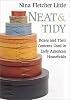 Neat and Tidy: Boxes and Their Contents Used in Early American Households