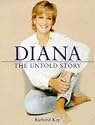 Diana: The Untold Story (Diana Princess of Wales)
