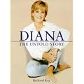 Diana: The Untold Story (Diana Princess of Wales)