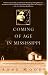 Coming of Age in Mississippi