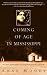 Coming of Age in Mississippi