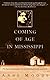 Coming of Age in Mississippi