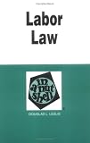 Labor Law: In a Nutshell