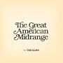 The Great American Midrange