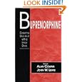 Buprenorphine: Combatting Drug Abuse with A Unique Opioid