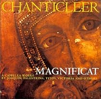 Chanticleer: Magnificat (A Capella Works by Josquin, Palestrina, Titov, Victoria, and Others)