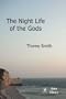 The Night Life of the Gods