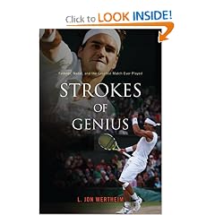 Strokes of Genius: Federer, Nadal, and the Greatest Match Ever Played