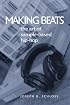 Making Beats: The Art of Sample-Based Hip-Hop (Music Culture)