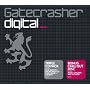 Gatecrasher: Digital