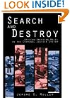 Search and Destroy: African-American Males in the Criminal Justice System