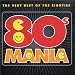 80's Mania: the Very Best of the Eighties