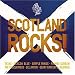 Scotland Rocks!