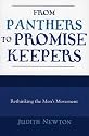From Panthers to Promise Keepers: Rethinking the Men's Movement (The New Social Formations)