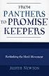 From Panthers to Promise Keepers: Rethinking the Men's Movement (The New Social Formations)