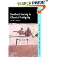 Food and Society in Classical Antiquity (Key Themes in Ancient History) by Peter Garnsey