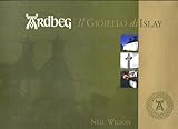 Ardbeg : il gioiello di Islay