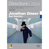 DIRECTORS LABEL ジョナサン・グレイザー BEST SELECTION [DVD]