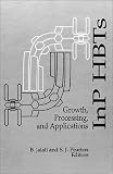 InP HBTs: Growth, Processing, and Applications