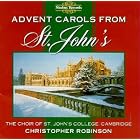 Advent Carols from St John's by William Clements, Johannes Brahms, Benjamin Britten, Gregorian Chant, and Plainchant Chant