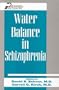 Water Balance in Schizophrenia (Progress in Psychiatry Series, No 48)