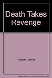 Death takes revenge