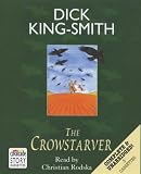Review BBC Audiobooks Ltd  / The Crowstarver: Complete & Unabridged (Radio Collection)