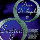 In a Minute by Dave D'Angelo and Section 8