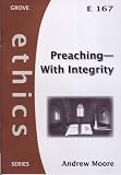 Preaching-with integrity
